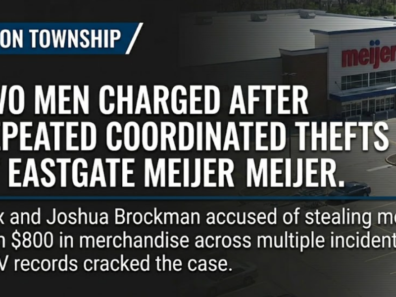 Two men charged after repeatedly stealing hundreds of dollars in merchandise from Eastgate Meijer