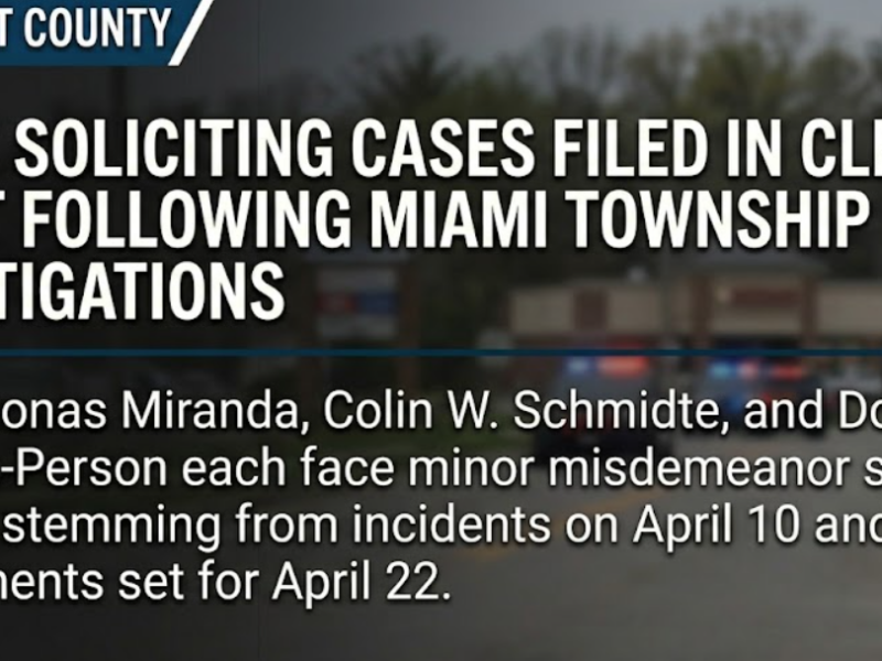 Three soliciting cases filed in Clermont court following Miami Township police investigation