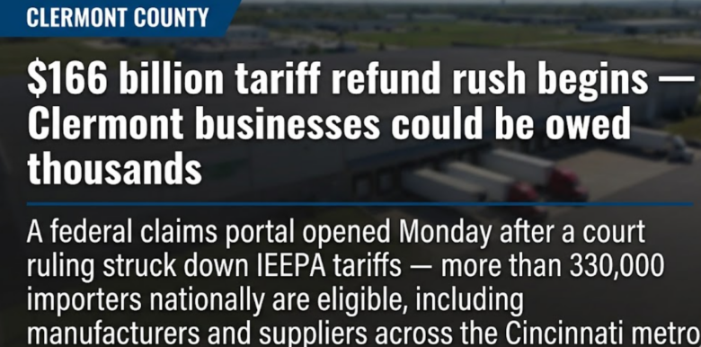 $166 billion tariff refund rush begins — Clermont businesses could be owed thousands