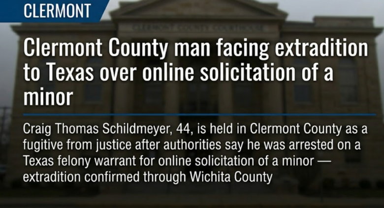 Clermont County man facing extradition to Texas over online solicitation of a minor