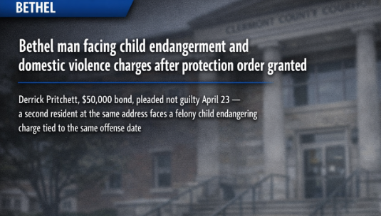 Bethel man facing child endangerment and domestic violence charges after protection order granted