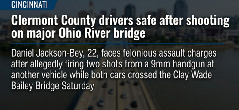 Clermont County drivers safe after shooting on major Ohio River bridge