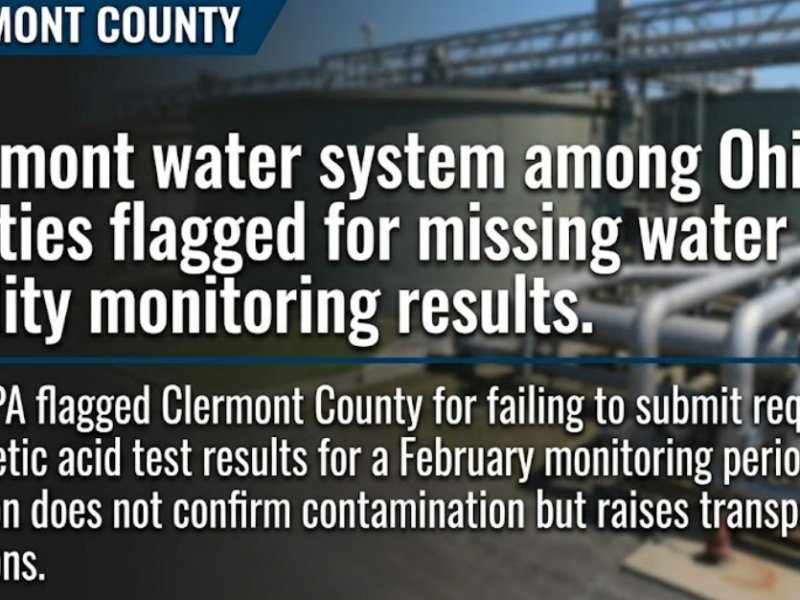 Clermont water system among Ohio utilities flagged for missing water quality monitoring results