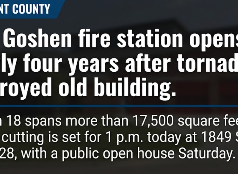 New Goshen fire station opens nearly four years after tornado destroyed old building