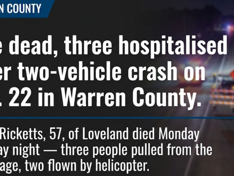 One dead, three hospitalised after two-vehicle crash on U.S. 22 in Warren County