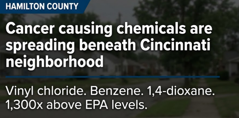 Cancer-causing chemicals have been spreading beneath a Cincinnati neighborhood, Ohio EPA orders home testing