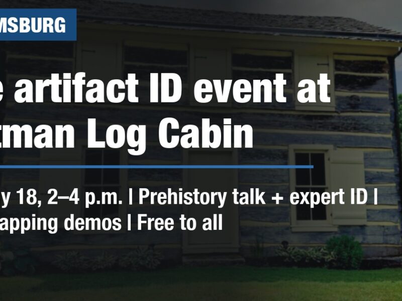Free artifact ID event at Hartman Log Cabin