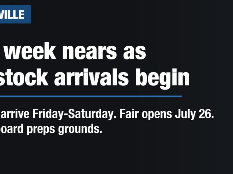 Fair week nears as livestock arrivals begin