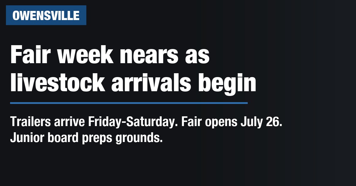 Fair week nears as livestock arrivals begin