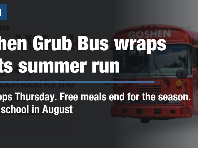 Goshen Grub Bus wraps up its summer run