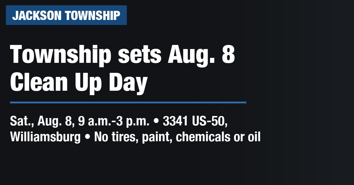 Township sets Aug. 8 Clean Up Day