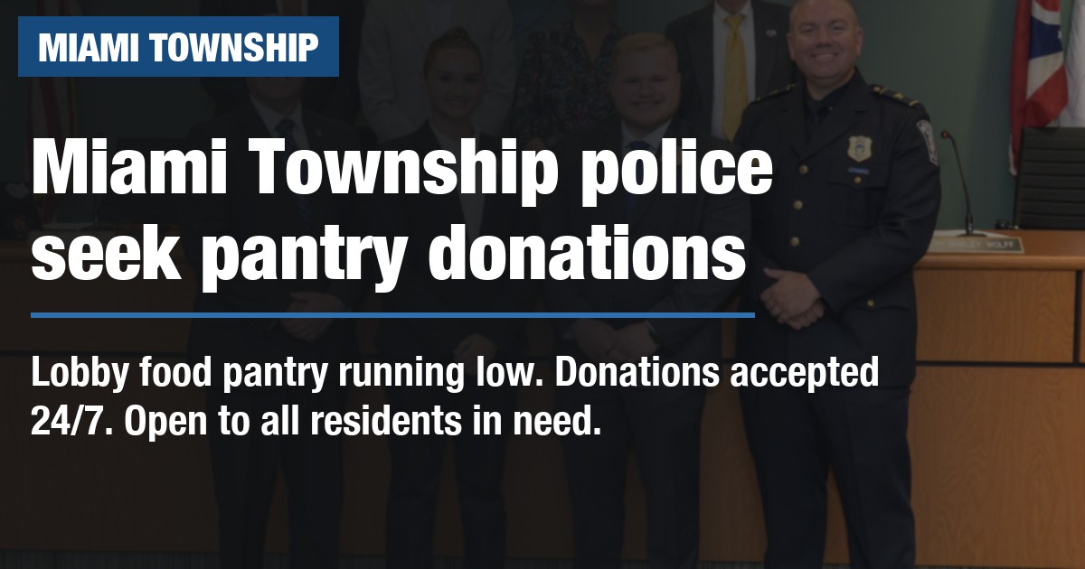 Miami Township police seek pantry donations