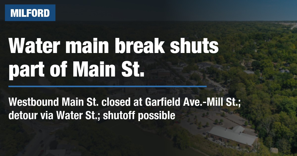 Water main break shuts part of Main St.