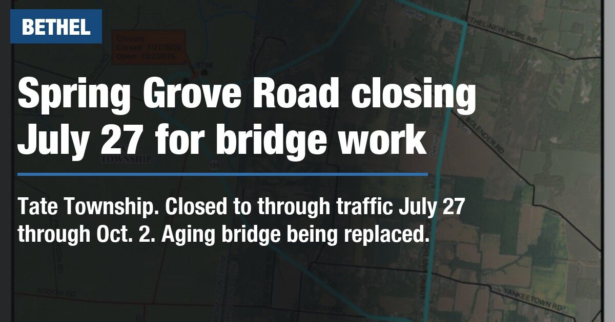 Spring Grove Road to close July 27 for bridge replacement in Tate Township