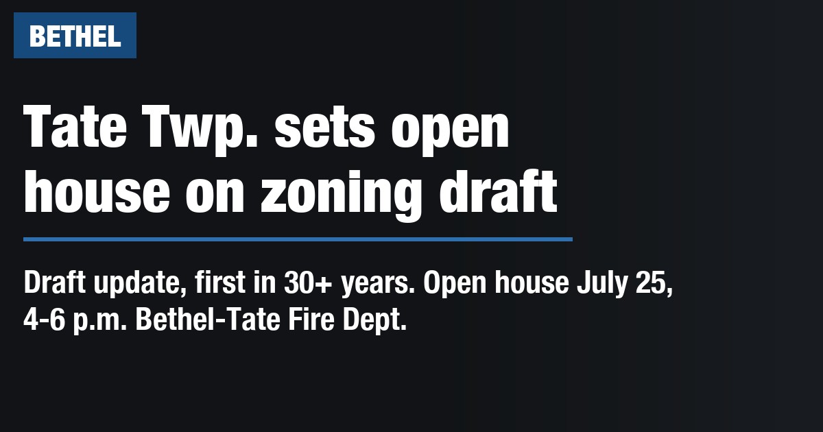Tate Twp. sets open house on zoning draft
