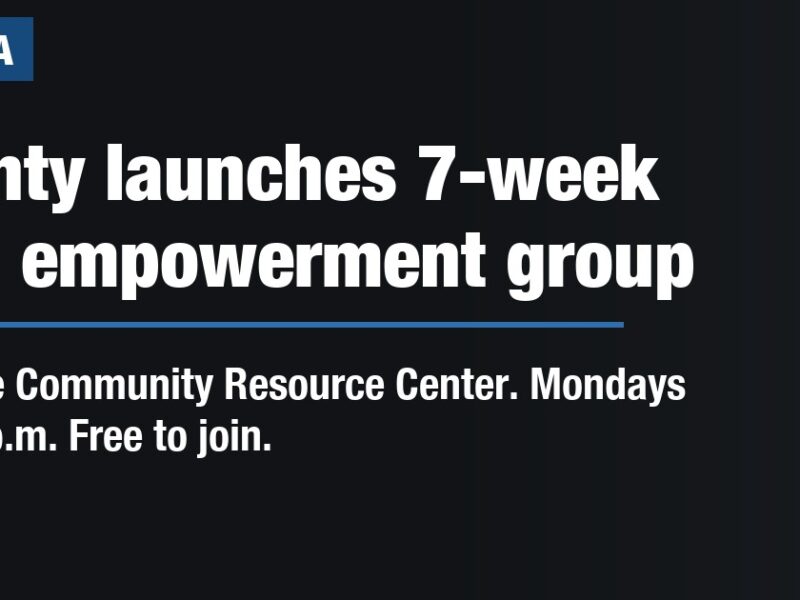 County launches 7-week teen empowerment group