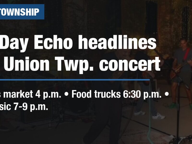4th Day Echo headlines free Union Twp. concert