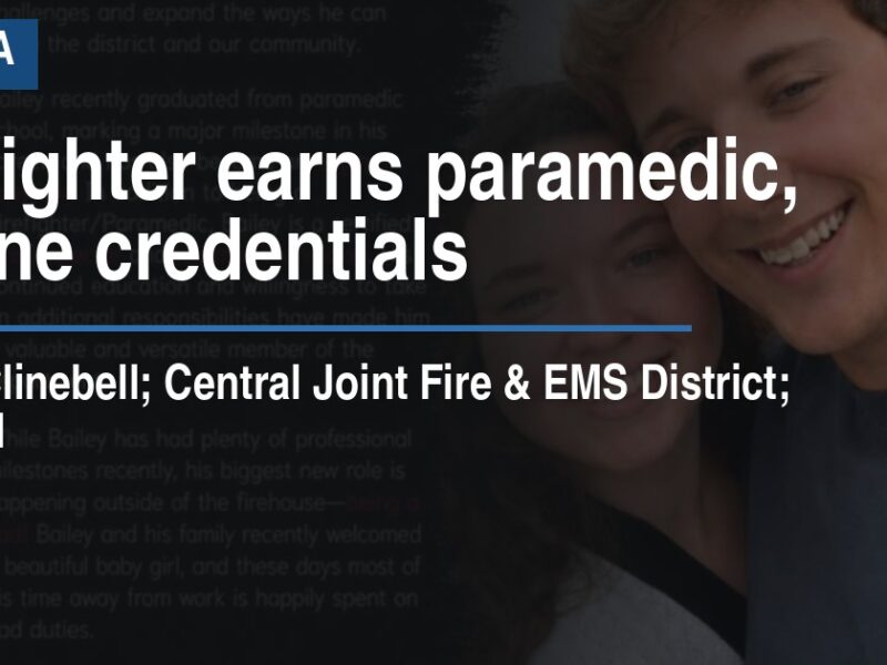 Firefighter earns paramedic, engine credentials