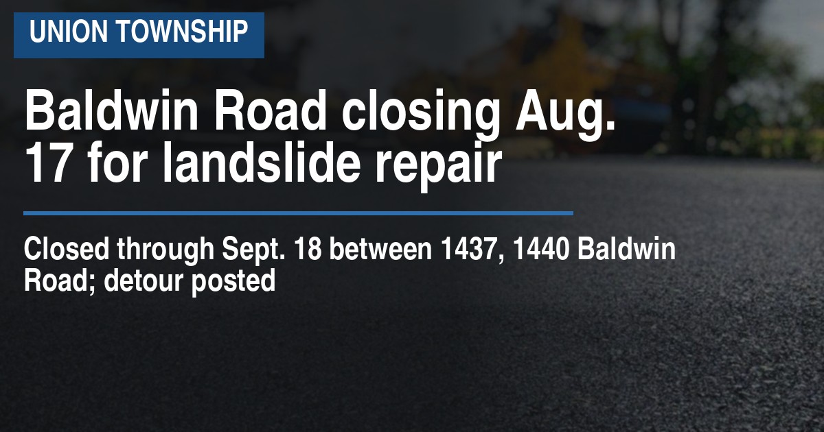 Baldwin Road closing Aug. 17 for landslide repair