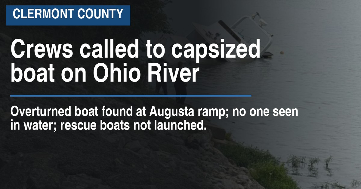 Crews called to capsized boat on Ohio River
