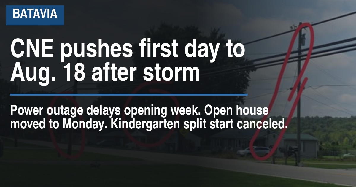 CNE pushes first day to Aug. 18 after storm