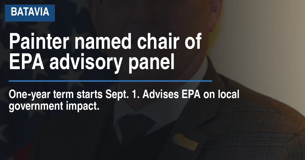 Painter named chair of EPA advisory panel