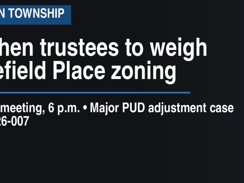Goshen trustees to weigh Lakefield Place zoning