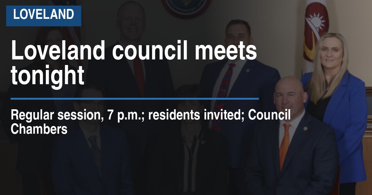 Loveland council meets tonight