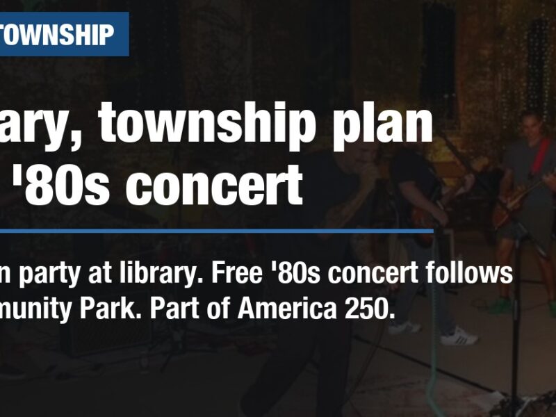 Library, township plan free '80s concert
