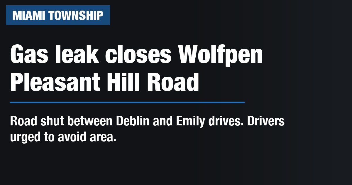 Gas leak closes Wolfpen Pleasant Hill Road