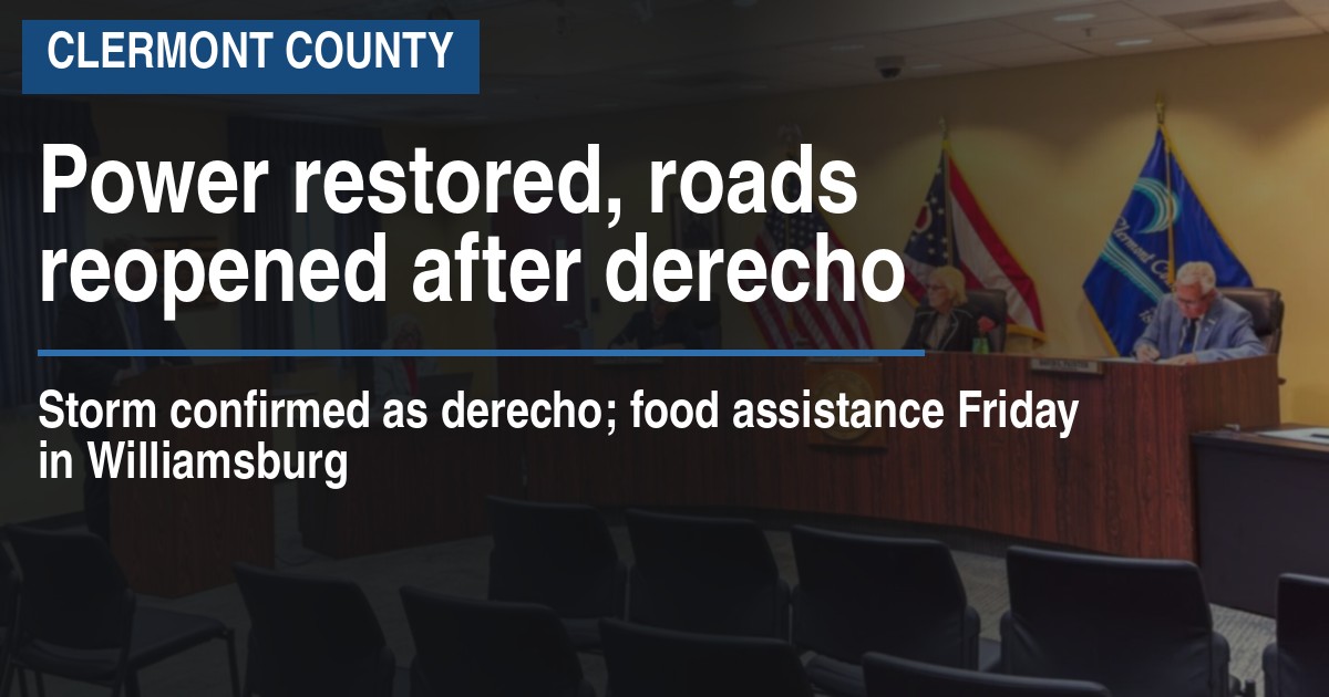 Power restored, roads reopened after derecho