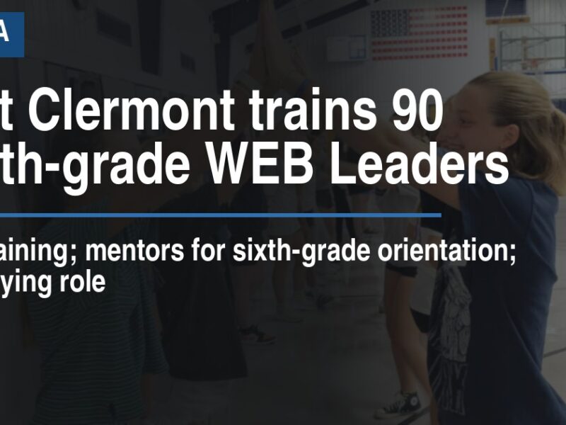 West Clermont trains 90 eighth-grade WEB Leaders
