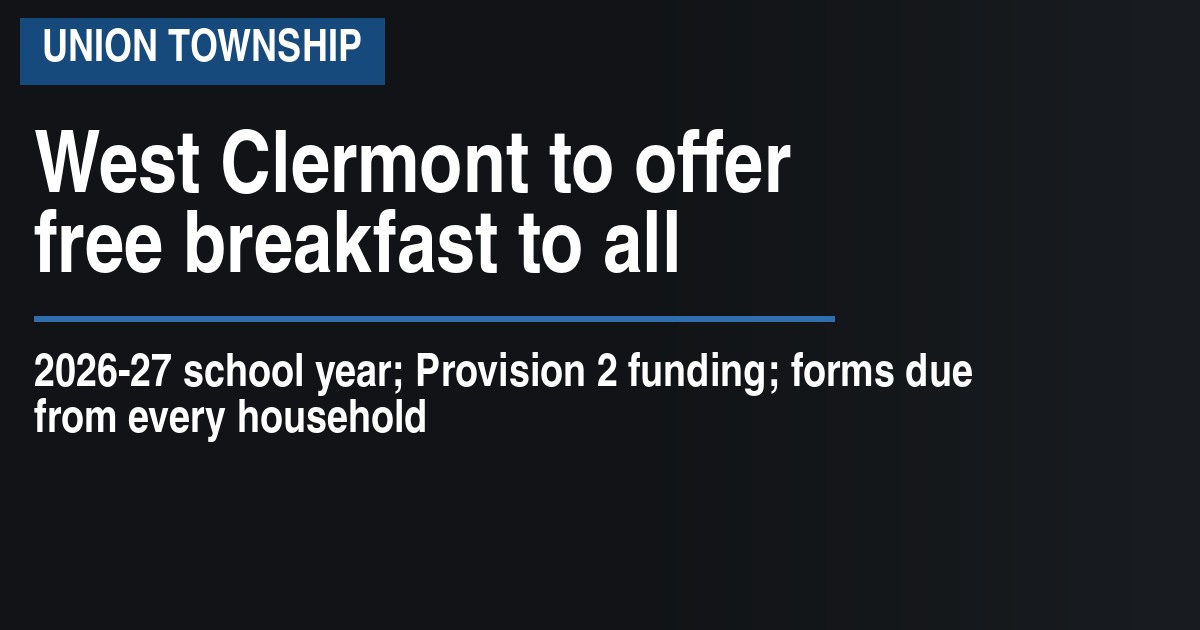West Clermont to offer free breakfast to all