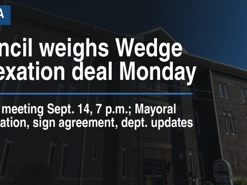 Council weighs Wedge annexation deal Monday