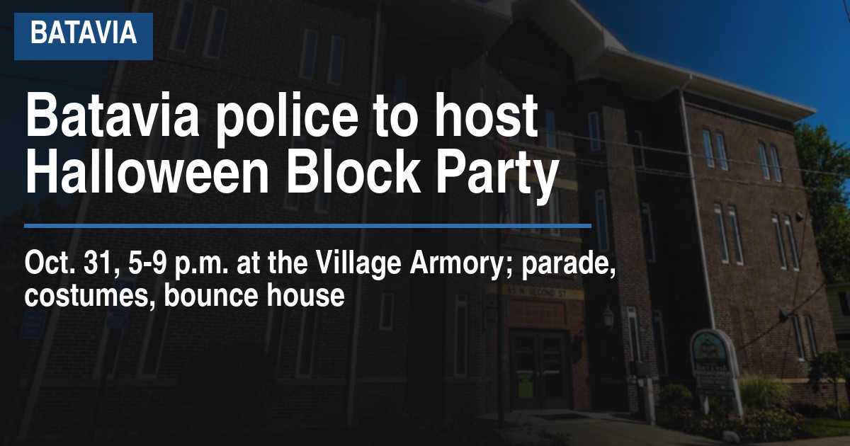 Batavia police to host Halloween Block Party