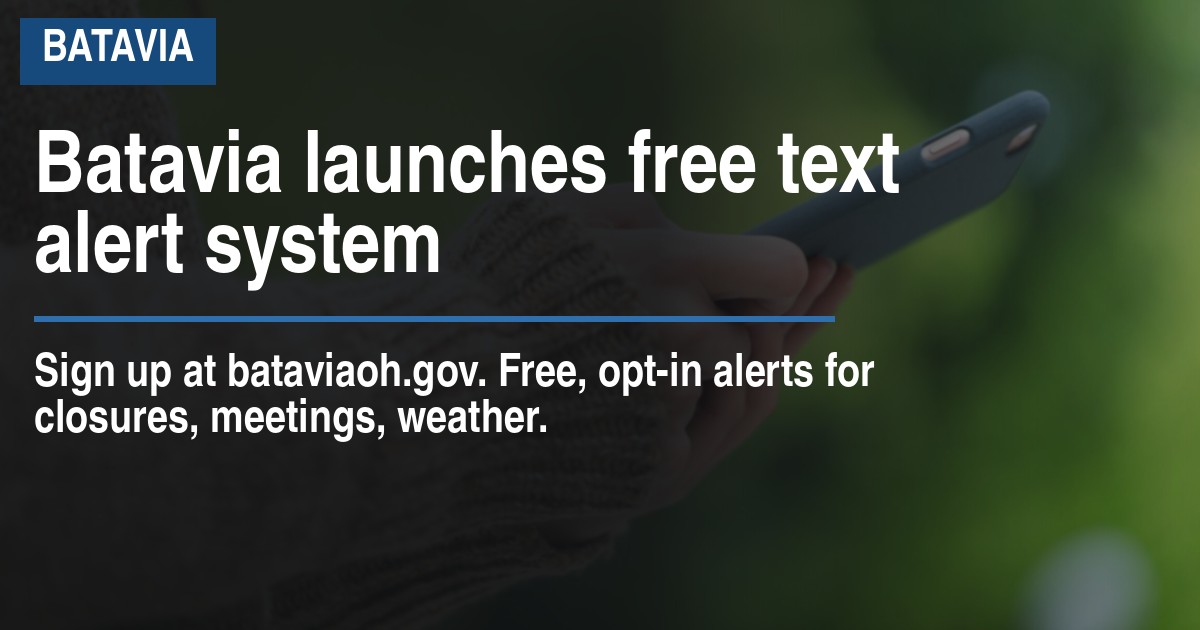 Batavia launches free text alert system