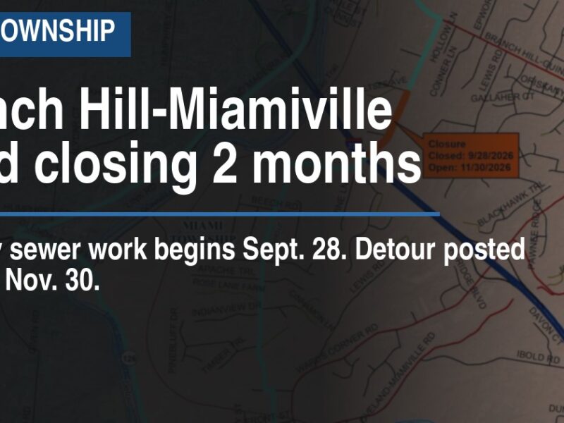 Branch Hill-Miamiville Road closing 2 months