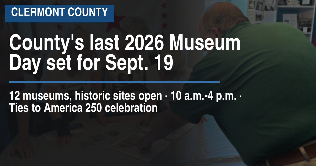 County's last 2026 Museum Day set for Sept. 19