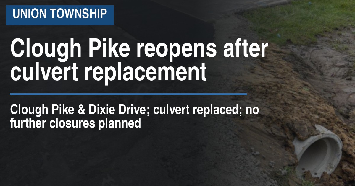 Clough Pike reopens after culvert replacement