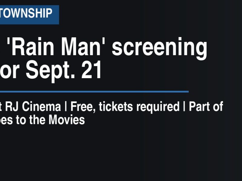 Free 'Rain Man' screening set for Sept. 21