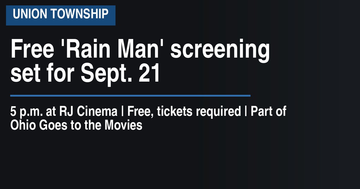 Free 'Rain Man' screening set for Sept. 21
