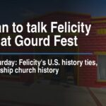 Historian to talk Felicity history at Gourd Fest