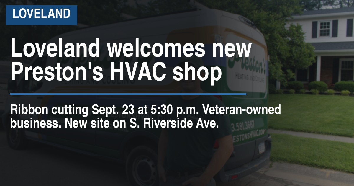 Loveland welcomes new Preston's HVAC shop