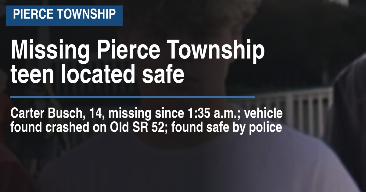 Missing Pierce Township teen located safe