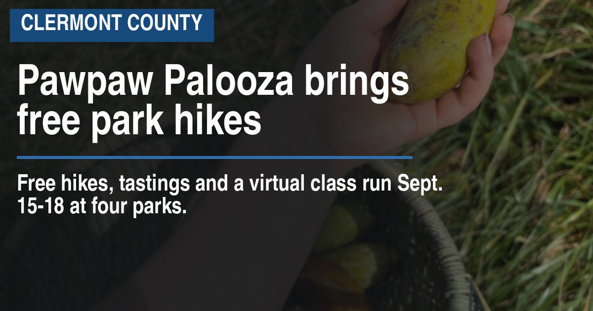 Pawpaw Palooza brings free park hikes