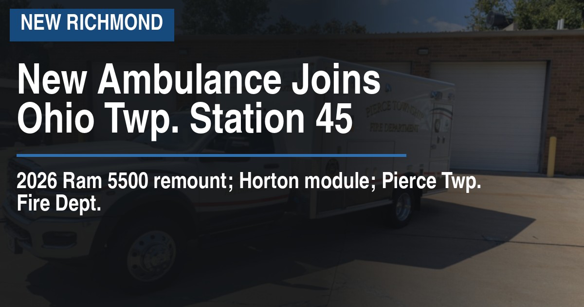 New Ambulance Joins Ohio Twp. Station 45