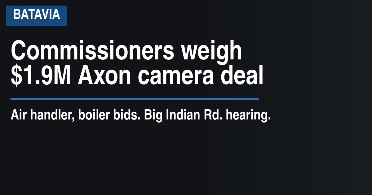 Commissioners weigh $1.9M Axon camera deal