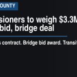 Commissioners to weigh $3.3M campus bid, bridge deal