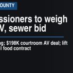 Commissioners to weigh court AV, sewer bid