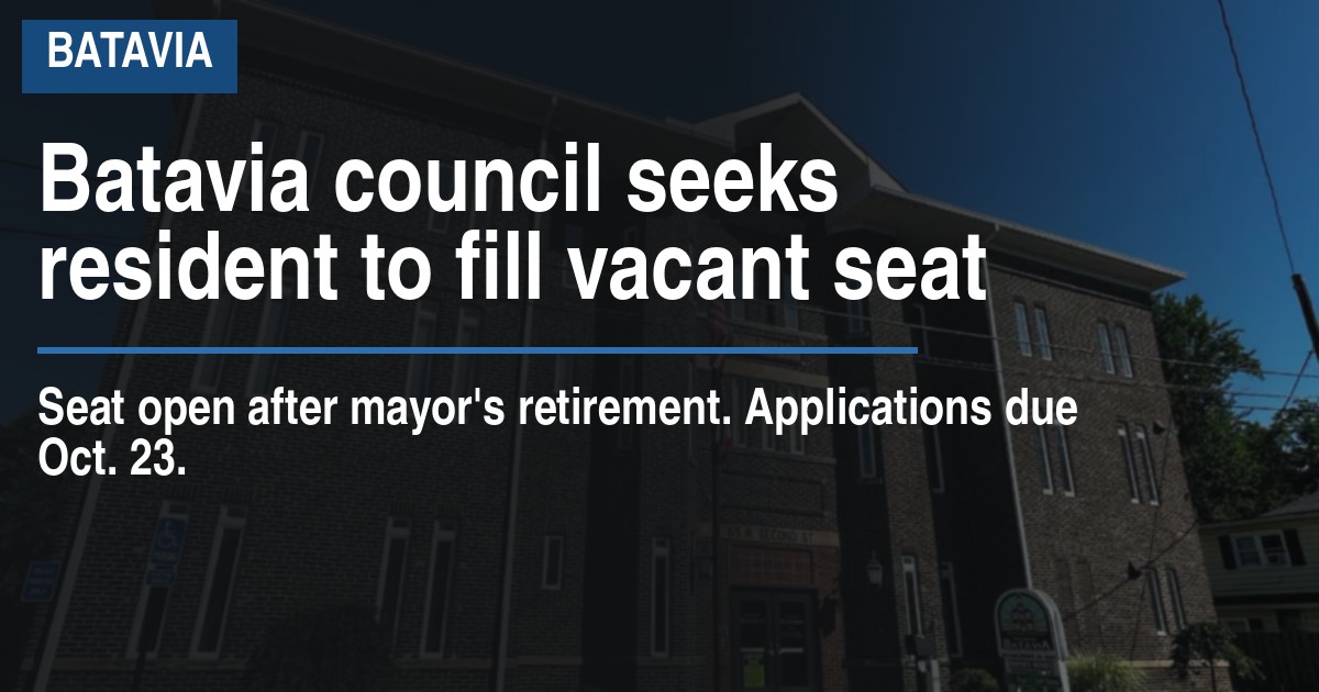 Batavia council seeks resident to fill vacant seat